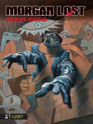 Morgan Lost <br> Sezona 2 <br> Mračne novele 8-9