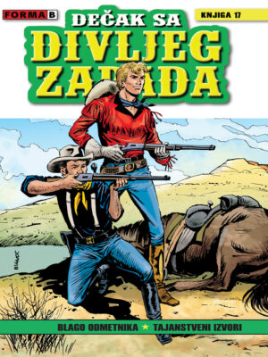 Dečak sa Divljeg zapada <br> Knjiga 17
