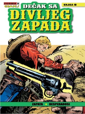 Dečak sa Divljeg zapada <br> Knjiga 19