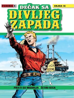Dečak sa Divljeg zapada <br> Knjiga 14