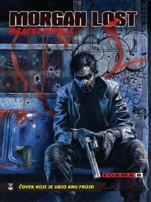 Morgan Lost <br> Sezona 2 <br> Mračne novele 6-7