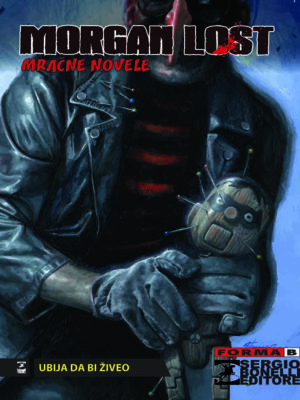 Morgan Lost <br> Sezona 2 <br> Mračne novele 4-5