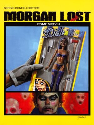 Morgan Lost <br> Sezona 1-15 <br> Pesme mrtvih