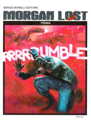 Morgan Lost <br> Sezona 1-22 <br> Tišina